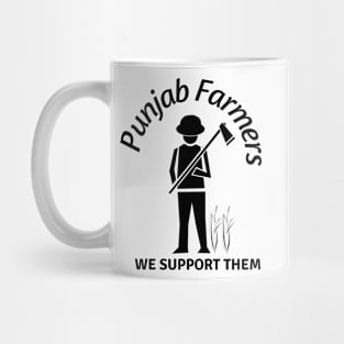 pujab Farmers we support them Mug